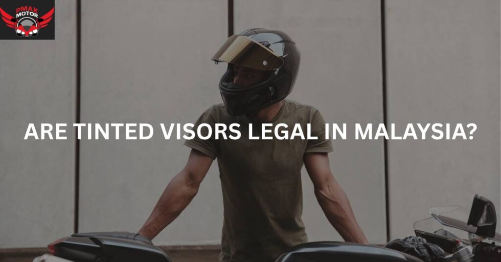 tinted visor