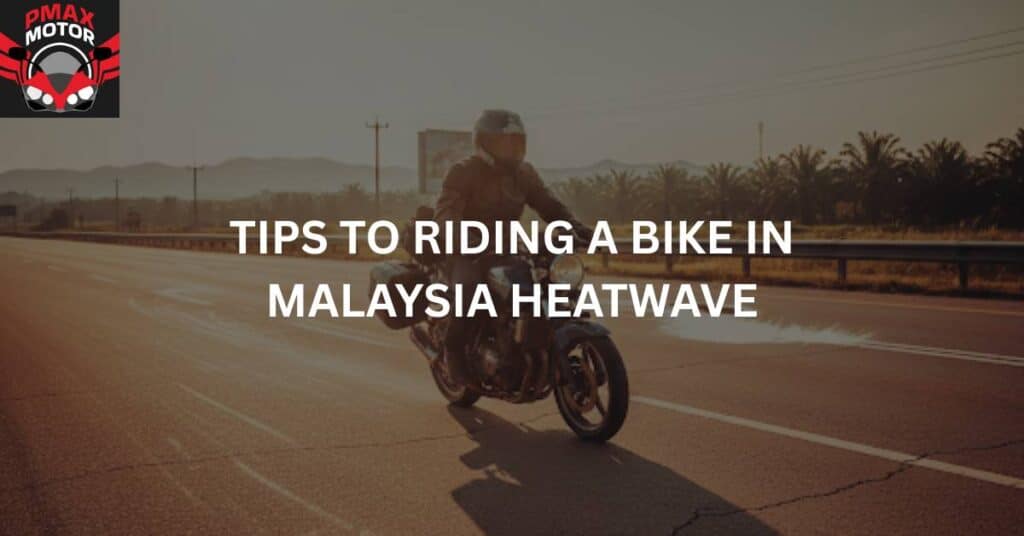 motorcyclist riding motorcycle in malaysia heatwave
