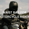 motorcyclist wearing alpinestars waist bag while riding a bike on highway