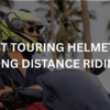 motorcyclist wearing tourist helmet